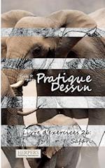 Pratique Dessin - Livre d'exercices 26