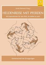 Heldenreise mit Pferden