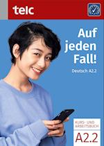 Auf jeden Fall! Deutsch A2.2 Kurs- und Arbeitsbuch