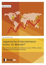 Japanische Unternehmenskultur Im Wandel?