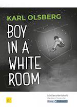 Boy in a White Room - Schülerarbeitsheft für den MBA 2022/2023 Saarland