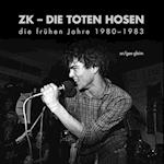 ZK - DIE TOTEN HOSEN