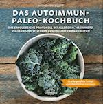 Das Autoimmun Paleo-Kochbuch