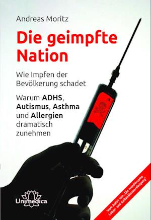 Die geimpfte Nation