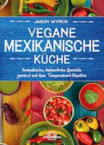 Vegane mexikanische Küche