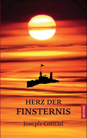 Herz der Finsternis. Joseph Conrad: (Bibliothek der Weltliteratur)