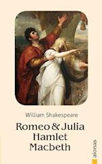 Romeo Und Julia / Hamlet / Macbeth