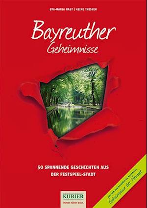 Bayreuther Geheimnisse