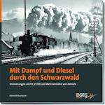 Mit Dampf und Diesel durch den Schwarzwald