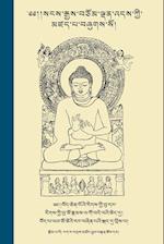 The Life of Buddha in Colloquial Tibetan