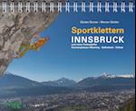 Sportklettern Innsbruck und seine Feriendörfer