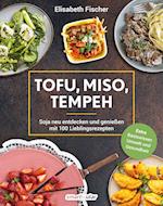 Tofu, Miso, Tempeh