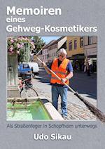 Memoiren eines Gehweg-Kosmetikers