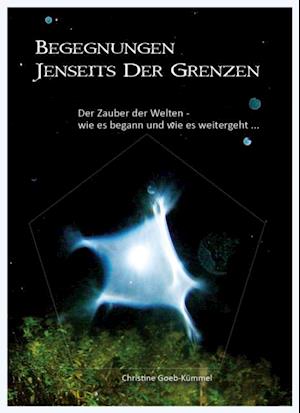 Begegnungen jenseits der Grenzen