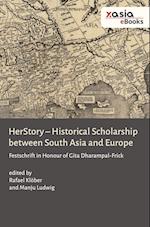 HerStory. Historical Scholarship between South Asia and Europe