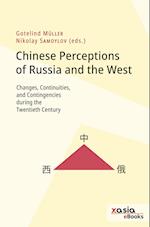 Chinese perceptions of Russia and the                                                  West