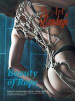 Fine Art of Bondage: Beauty of Rope 