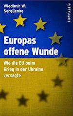 Europas offene Wunde