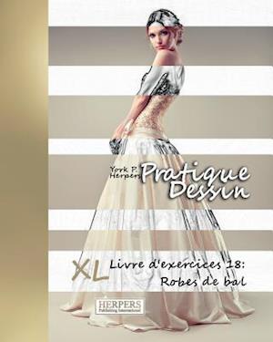 Pratique Dessin - XL Livre d'exercices 18