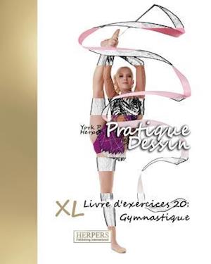 Pratique Dessin - XL Livre d'exercices 20