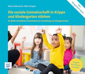 Die soziale Gemeinschaft in Krippe und Kindergarten stärken