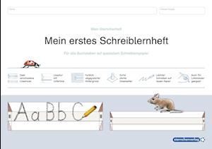 Mein erstes Schreiblernheft. Für alle Buchstaben auf speziellem Schreiblernpapier