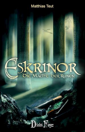 Eskrinor - Die Macht der Runen