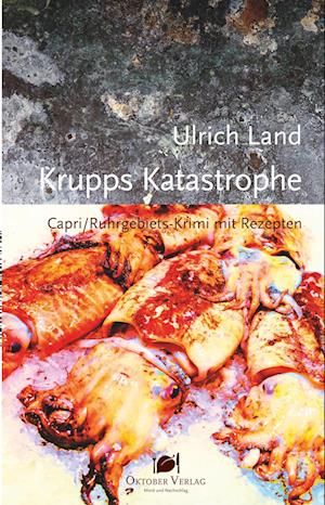 Krupps Katastrophe