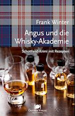 Angus und die Whisky-Akademie
