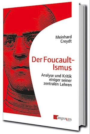 Der Foucault-Ismus