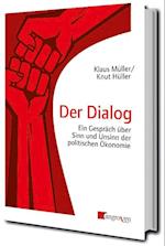 Der Dialog