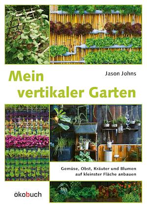 Mein vertikaler Garten