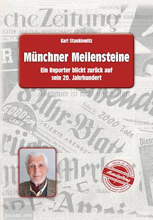 Münchner Meilensteine