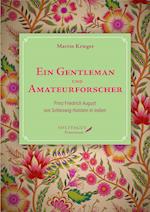 Ein Gentleman und Amateurforscher