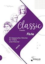 Classic meets Flute