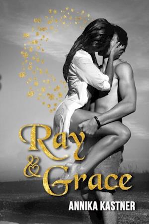 Ray und Grace