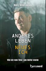 Anderes Leben - Neues Ich