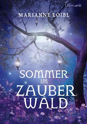 Sommer im Zauberwald