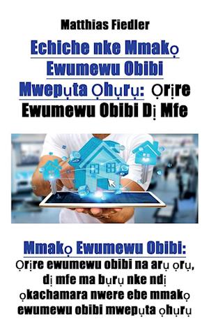 Echiche Nke Mmak&#7885; Ewumewu Obibi Mwep&#7909;ta &#7884;h&#7909;r&#7909;