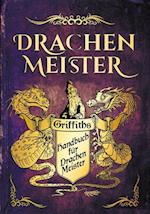 Das Handbuch für Drachenmeister