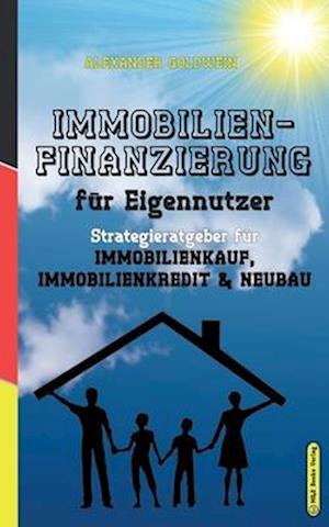 Immobilienfinanzierung Für Eigennutzer