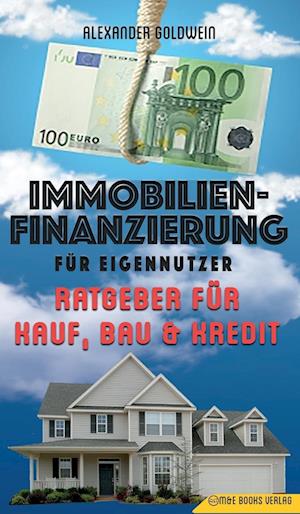 Immobilienfinanzierung Für Eigennutzer