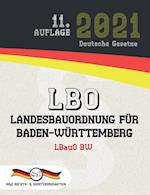 LBO - Landesbauordnung für Baden-Württemberg