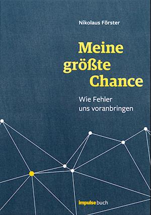 Meine größte Chance