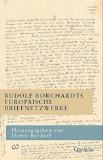 Rudolf Borchardts europäische Briefnetzwerke