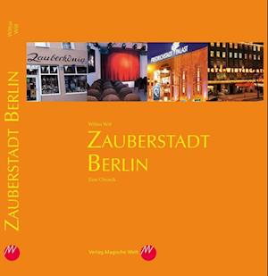 Zauberstadt Berlin