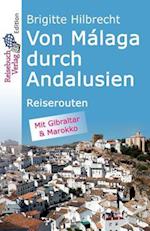 Von Málaga Durch Andalusien