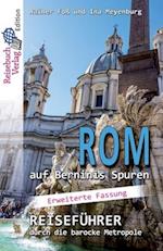 Rom auf Berninis Spuren