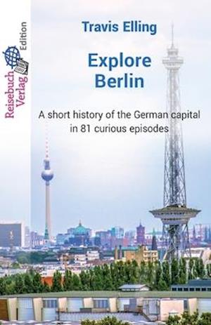 Explore Berlin