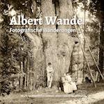 Albert Wande-Fotografische Wanderungen